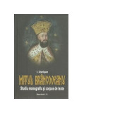 Mitul Brancoveanu in creatia populara romaneasca. Studiu monografic si corpus de texte - I. Oprisan