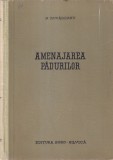 Carte Amenajarea Padurilor N. Rucareanu - Agrosilvica, 368 pagini, 1962, 16 X 24 cm, romana, coperta cartonata