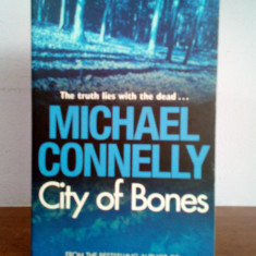 Michael Connelly – City of Bones (in limba engleza)