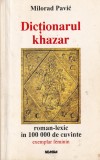 Milorad Pavic - Dictionarul Khazar. Exemplar feminin