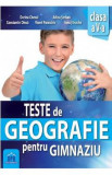 Teste de Geografie pentru gimnaziu - Clasa 5 - Dorina Cheval, Adina Serban