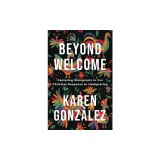 Beyond Welcome: Centering Immigrants in Our Christian Response to Immigration