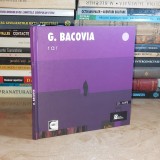 G. BACOVIA - RAR : POEME ROSTITE LA RADIO , ED. A II-A , 2009 ( CU CD ) *
