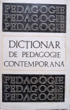 Stefan Barsanescu - Dictionar de pedagogie contemporana (editia 1969)