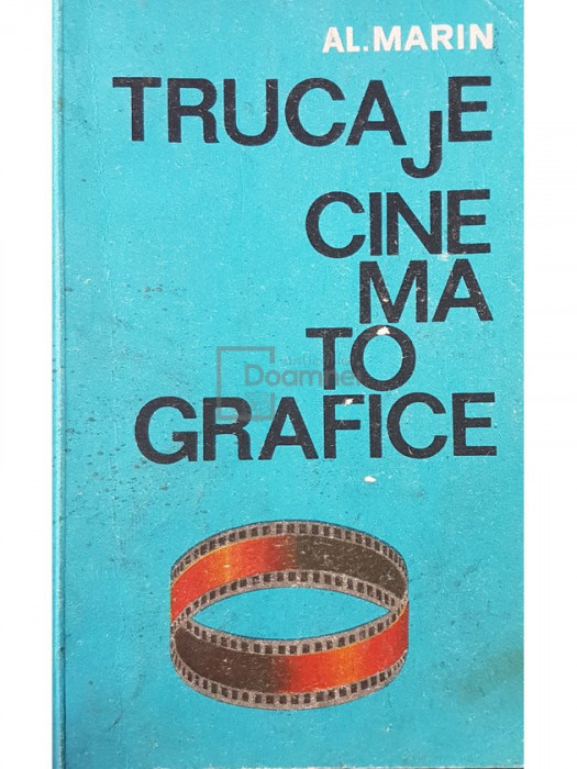 Al. Marin - Trucaje cinematografice (editia 1983)