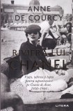 Anne de Courcy - Riviera lui Chanel. Viata, iubirea si lupta pentru