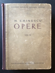 Eminescu Opere, vol. IV (editia Perpessicius), 1952 foto