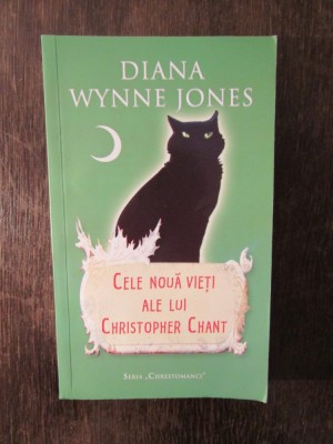 Cele noua vieti ale lui Christopher Chant -Diana Wynne Jones foto