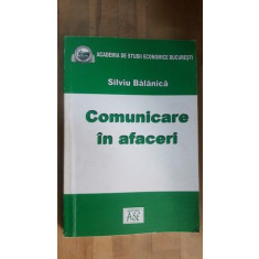 Comunicare in afaceri- Silviu Balanica