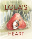 Lola&#039;s Heart