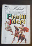 Frații Jderi - Mihail Sadoveanu