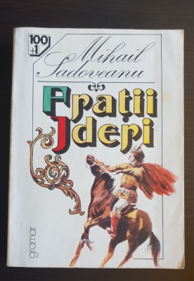 Frații Jderi - Mihail Sadoveanu foto