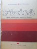 FIZICA MANUAL PENTRU CURSUL SUPERIOR AL LICEULUI-R. BRENNEKE, G. SCHUSTER-268499