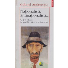 Nationalisti Antinationalisti - Gabriel Andreescu , O279
