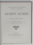 ALBERT DURER par AUGUSTE MARGUILLIER , SERIE ' LES GRANDS ARTISTES - LEUR VIE - LEUR OEUVRE ' , 1925