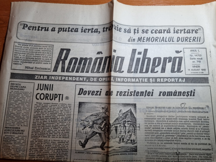 romania libera 14 august 1992-art. generalul militaru,regele mihai