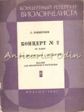 Cumpara ieftin Concert Violoncel Nr. 2 Re Major, L. Bokerini, Mazgiz 1961, partitura orchestra, rusa, 35 pagini