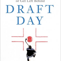 Draft Day: The Art of Building Winning Hockey Teams