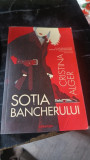 Sotia Bancherului - Cristina Alger, 2019