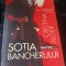 Sotia Bancherului - Cristina Alger
