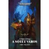 A S&ouml;t&eacute;t v&aacute;ros - Chris Wraight, 2024