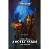 A S&ouml;t&eacute;t v&aacute;ros - Chris Wraight, 2024