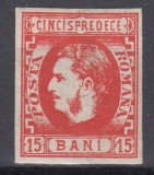 ROMANIA 1869 LP 27 REGELE CAROL I CU FAVORITI 15 BANI ROSU GUMA ORIGINALA FOARTE USOARA URMA SARNIERA