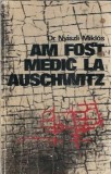 Cumpara ieftin Am fost medic la Auschwitz (ed. Eminescu) - Nyiszli Miklos