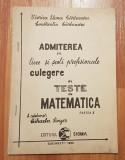 Admiterea Culegere de teste de matematica de V. E. Carbunaru si C. Carbunaru