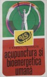 Acupunctura si bioenergetica umana - C. Ionescu Tirgoviste
