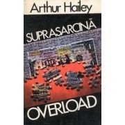 Arthur Hailey - Suprasarcină foto