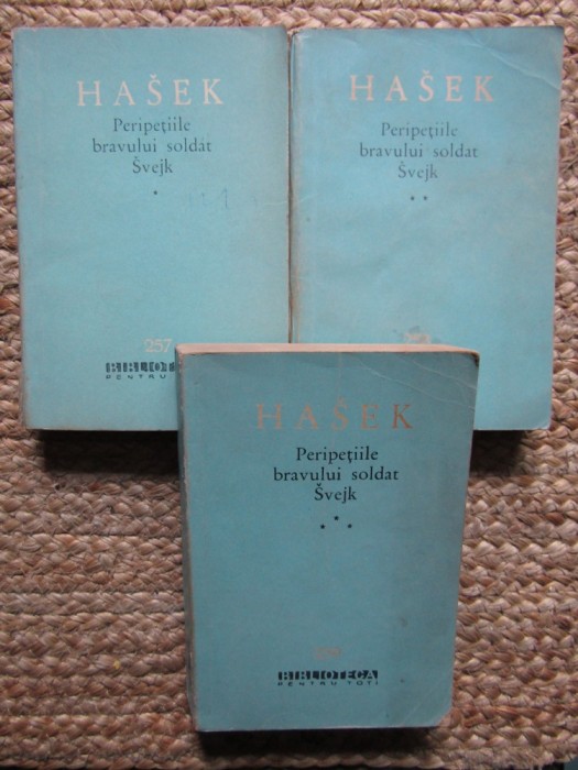 Jaroslav Hasek - Peripetiile bravului soldat Svejk (3 volume)