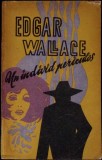 Un Individ Periculos - Edgar Wallace, 1990, Polis, Romana, Roman, 142 pagini, Paperback
