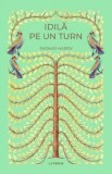 Idila pe un turn - Thomas Hardy