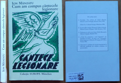 Manzatu , Cum am compus cantece legionare ; Memorii , Munchen , 1996 , 1000 ex. foto