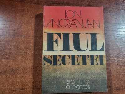 Fiul secetei de Ion Lancranjan foto