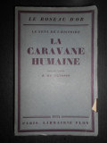 J. Du. Plessis - La caravane humaine. Le sens de L&#039;histoire (1932)