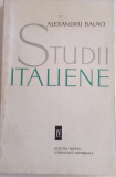 STUDII ITALIENE - ALEXANDRU BALACI - VOL. 4