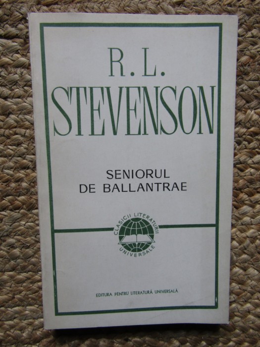 R L STEVENSON - SENIORUL DE BALLANTRAE