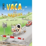 Vaca la bariera - Cip Iesan