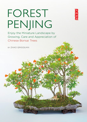 Forest Penjing: Enjoy the Miniature Landscape by Growing, Care and Appreciation of Chinese Bonsai Trees foto