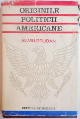 ORIGINILE POLITICII AMERICANE de SILVIU BRUCAN , 1968 foto