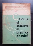 Calcule și probleme &icirc;n practica chimică - A. Ianu, A. Cerbu, A. Dinescu, F. Barca