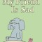 My Friend Is Sad