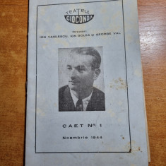 program teatru cioconda noiembrie 1944-ion vasilescu,ion golea,george val