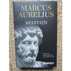Marcus Aurelius - Meditatii