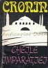 Cheile Imparatiei - A. J. Cronin, Oltenia 1992, Roman, 315 pagini
