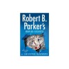 Robert B. Parker's Buried Secrets