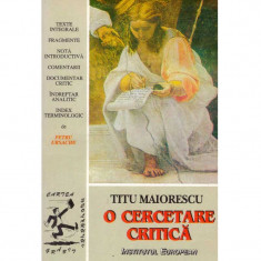 Titu Maiorescu - O cercetare critica. Volumul 4 - 135294
