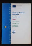 Srategii didactice inovative. Suport de curs - Otilia Păcurari, Anca T&acirc;rcă